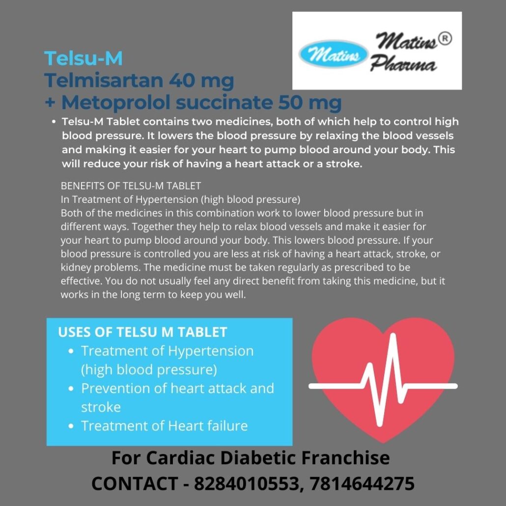 Telmisartan 40 mg + Metoprolol succinate 50 mg in Cardiac Diabetic PCD Company