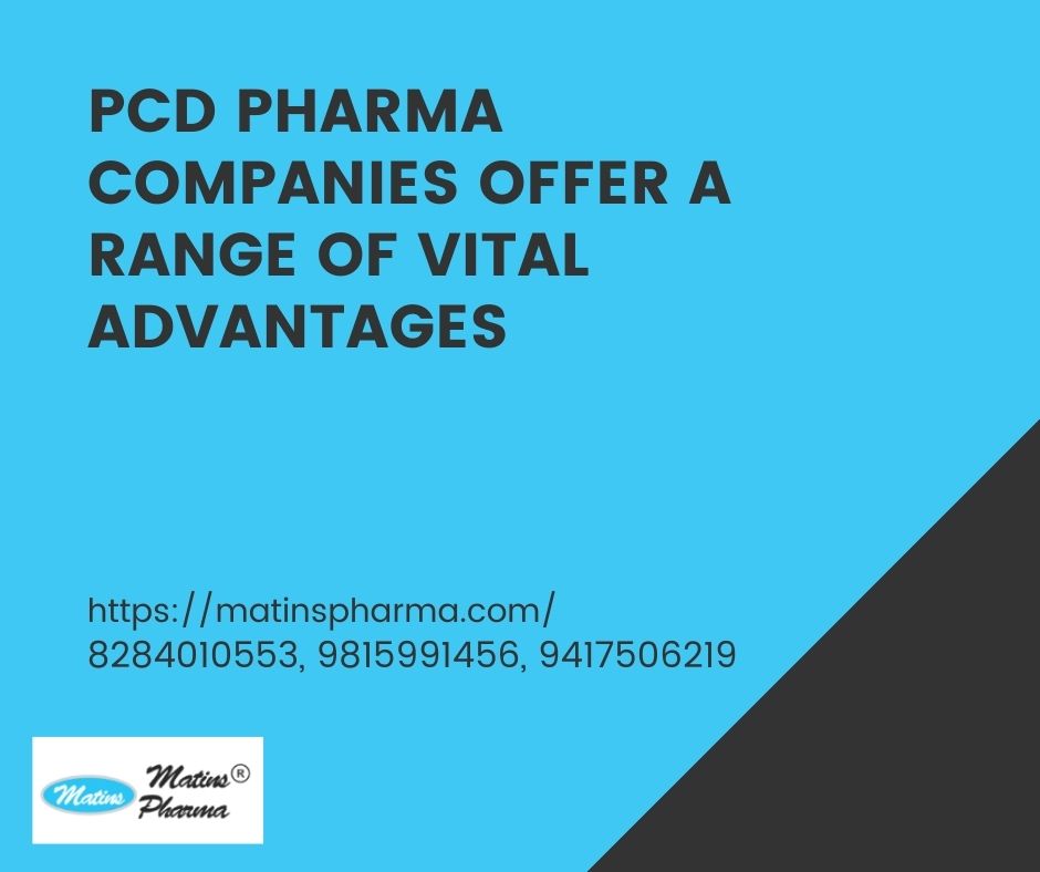 PCD PHARMA COMPANIES advantages