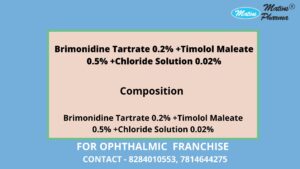 Brimonidine Tartrate 0.2% +Timolol Maleate 0.5% +Chloride Solution 0.02%